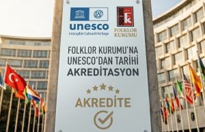 Unesco’dan Folklor Kurumu’na Tarihi Akreditasyon